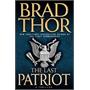 The Last Patriot: A Thriller The Last Patriot: A Thriller