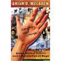 Everything Must Change: Jesus, Global Crises, and a Revolution of Hope Everything Must Change: Jesus, Global Crises, and a Revolution of Hope