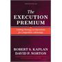 Execution Premium Execution Premium