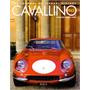 Cavallino: The Journal of Ferrari History Cavallino: The Journal of Ferrari History