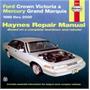Haynes Automotive Repair Manual Ford Crown Victoria 1988-2000 - 36012 Haynes Automotive Repair Manual Ford Crown Victoria 1988-2000 - 36012